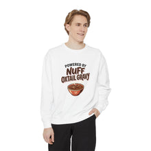 Nuff Oxtail Gravy Sweatshirt — "Powered by Nuff Oxtail Gravy" Cozy Pullover